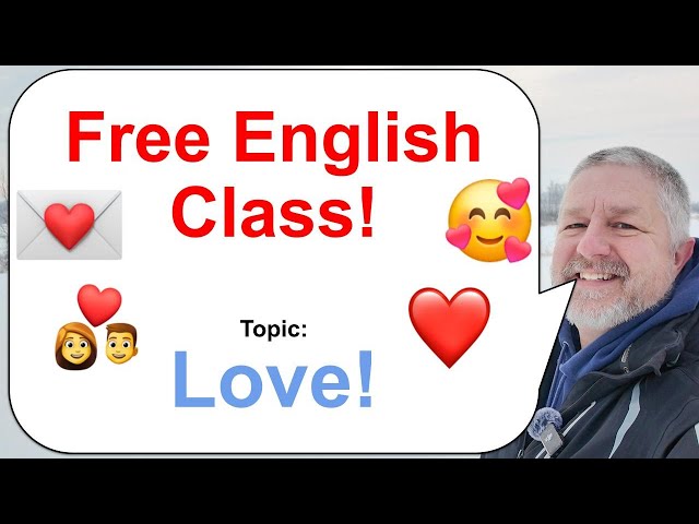 Let's Learn English! Topic: Love! 💑💌🥰