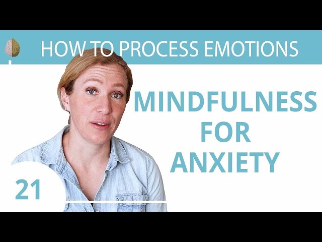 Mindfulness for Anxiety 💓 A Beginner's Guide 21/30