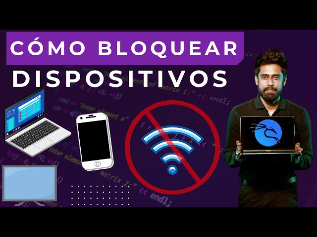 Cómo Bloquear Dispositivos de Tu Red WiFi y Dejarlos Sin Internet