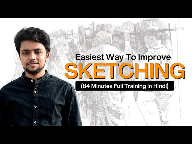 Full Sketching Masterclass for beginners FREE | Hindi