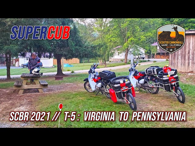 Scooter Cannonball 2021 // T-5: Virginia to Pennsylvania