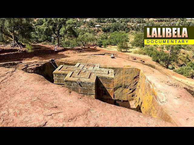 Lalibela Churches Ethiopia Documentary - Amazement