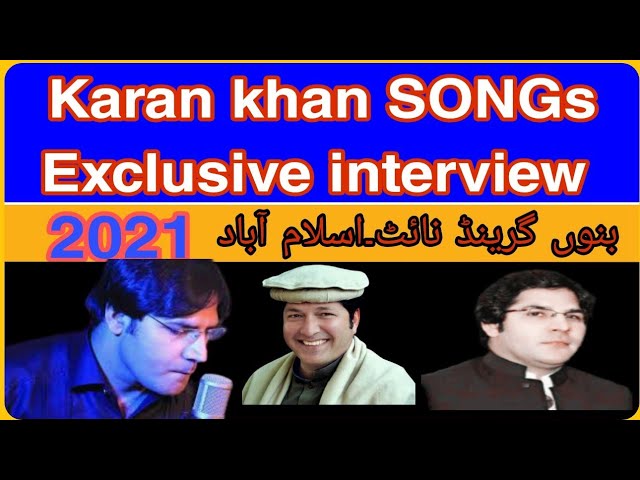 Exclusive Interview With Singer Karan Khan | Islamabad | Participation in Grand Bannu Night