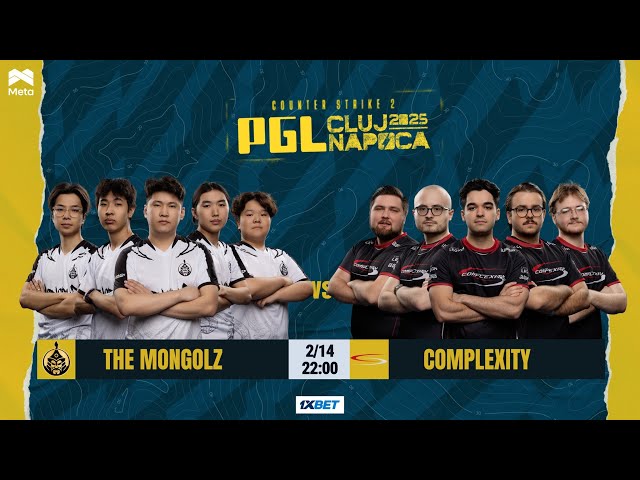 The MongolZ vs Complexity - PGL Cluj-Napoca 2025 - BO3 - MN cast