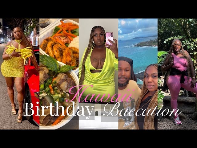 TRAVEL VLOG| BIRTHDAY BAECATION IN HAWAII| LUXURY RESORT| EXPLORING & HIKING| NIGHT LIFE| GOOD EATS