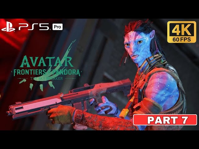 🌌 Avatar Frontiers of Pandora - The Sky Breaker DLC | Part 7🚀 | Pandora’s Greatest Challenges Yet! 🔥