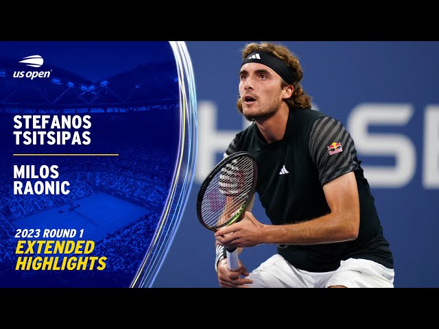 Stefanos Tsitsipas vs. Milos Raonic Extended Highlights | 2023 US Open Round 1