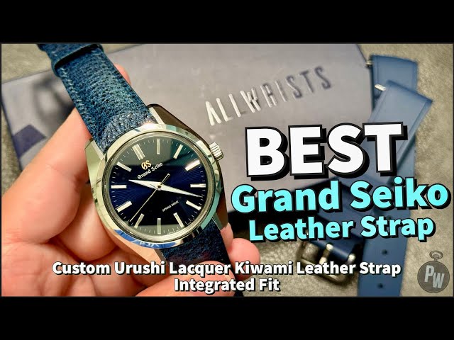 Allwrists Straps — BEST Grand Seiko Strap — Custom Integrated Urushi Lacquer Kiwami Leather Strap