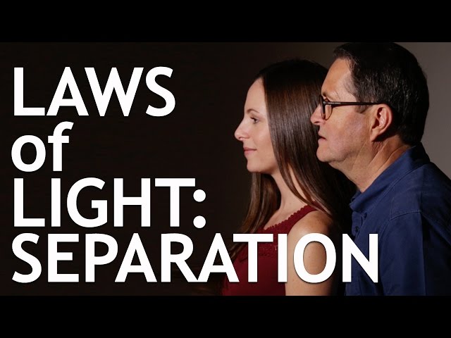 Laws of Light: Separation