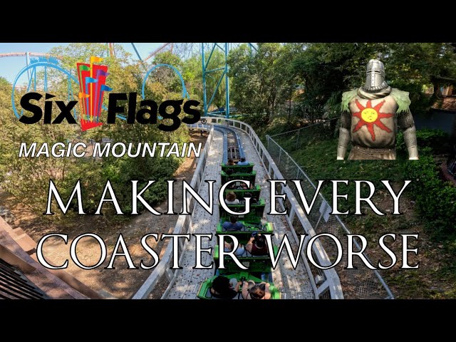 Making Every Magic Mountain Coaster Worse