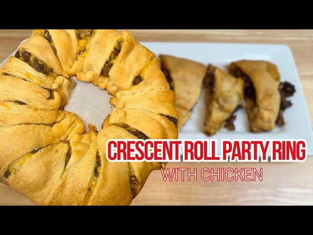 How to make Crescent Roll Party Ring |Chicken Edition! | Easy Cooking Tutorial