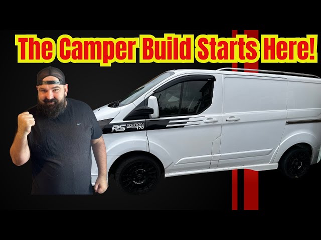 I'm Building My Own DIY Ford Transit Custom Camper! Part 1