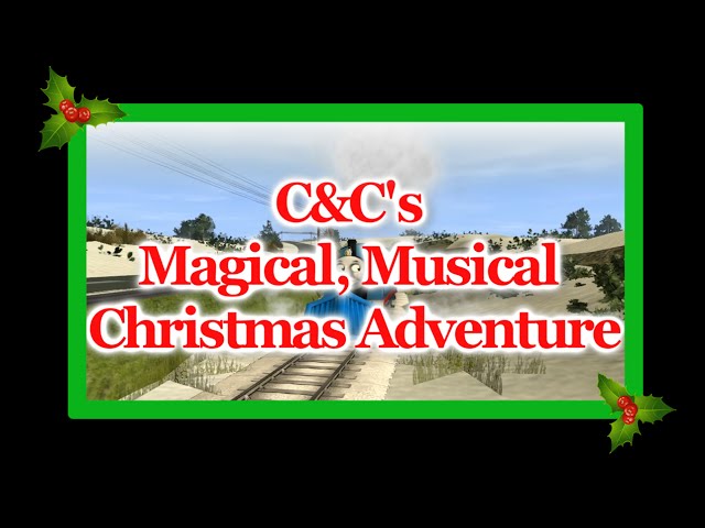 C&C's Magical, Musical Christmas Adventure | 2014 Christmas Special