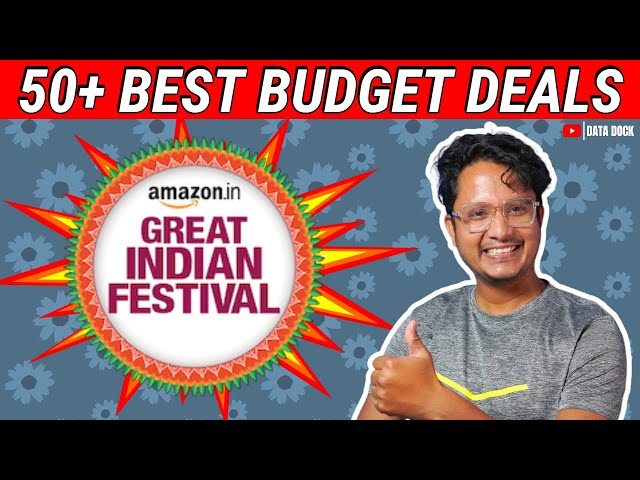 50+ BEST BUDGET DEALS om Amazon Great Indian Festival 2024 #datadock #amazongreatindianfestival