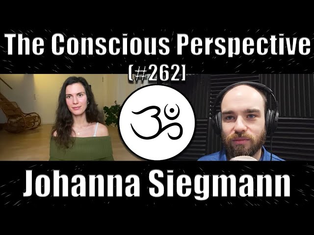 Allowing Flow with Johanna Siegmann | The Conscious Perspective [#262]