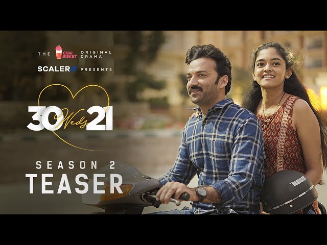 30 Weds 21 Season 2 Teaser | Girl Formula | Chai Bisket