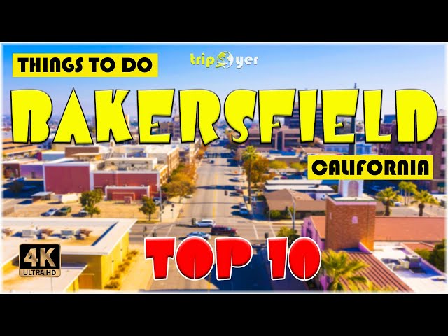 Bakersfield, CA (California) ᐈ Things to do | Best Places to Visit | California Travel Guide 4K ☑️