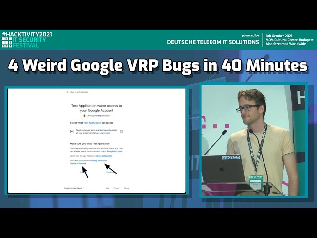 #Hacktivity2021 // 4 Weird Google VRP Bugs in 40 Minutes