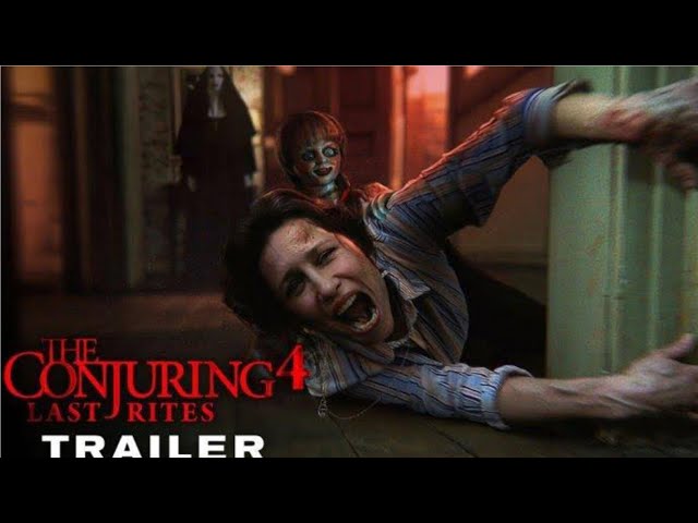 The Conjuring 4: The Last Rites (2025) -  Trailer Film Popular |  Patrick Wilson, Vera Farmiga