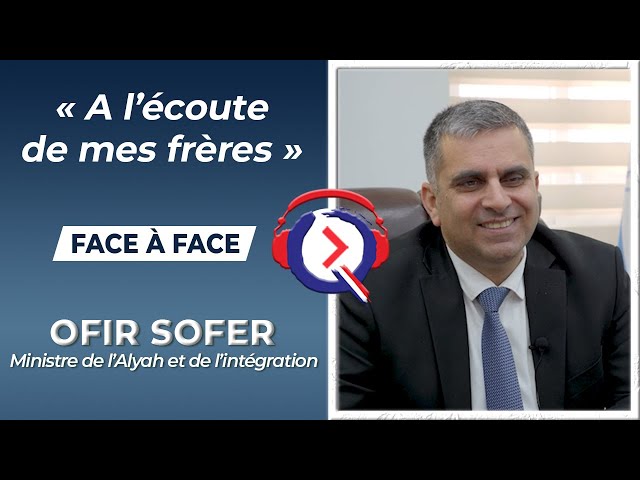 « A l’écoute de mes frères » - Face à face Ofir Sofer #37