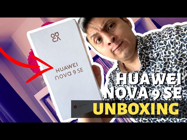 Huawei Nova 9 SE en PERÚ - Unboxing en español: ¿El mejor gama media?