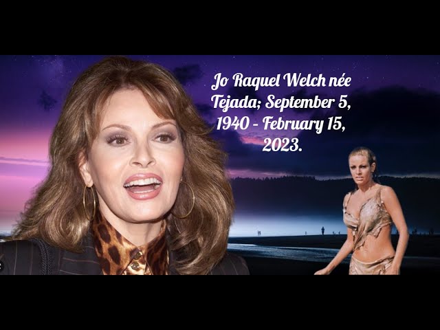 Are You Asking Who Raquel Welch?