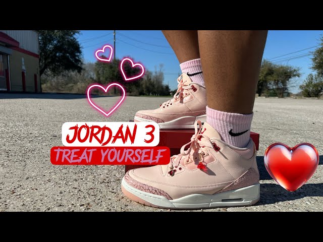 Air Jordan 3 “Treat Yourself” Valentine day Review & On Feet