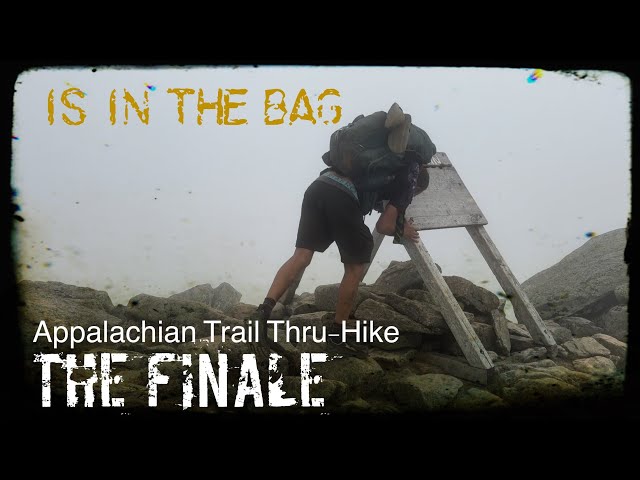 Appalachian Trail Thru-Hike 2024 | Is In The Bag | The Documentary and Finale!!