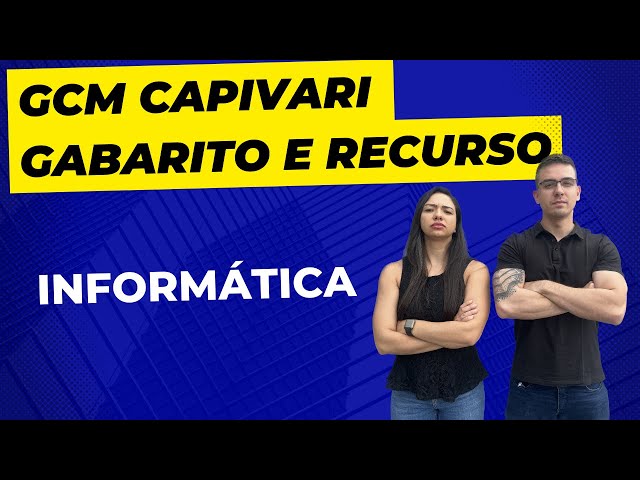 GCM CAPIVARI - GABARTO COMENTADO INFORMÁTICA