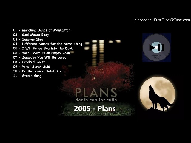 MIX 2005 - Plans (Death Cab For Cutie)