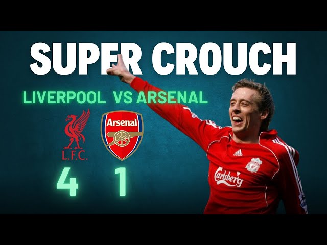 ( Classic EPL ) Liverpool vs Arsenal 4-1 2006/2007 Week 31 - Crouch hat-trick destroys Arsenal