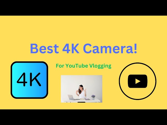 Best Compact 4K Camera with Flip Screen for YouTube Vloggers