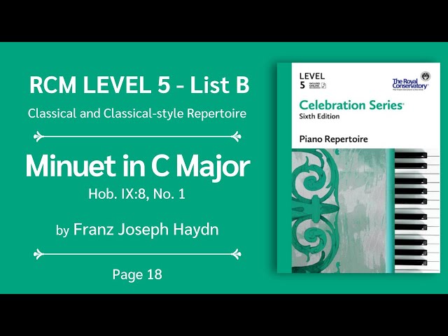 RCM Level 5 | Minuet in C Major, Hob. IX:8, No. 1 - Franz Joseph Haydn