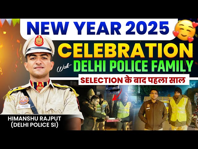 How I celebrated new year after selection😅| Delhi Police SI | Himanshu Rajput #newyear #ssccpo #ssc