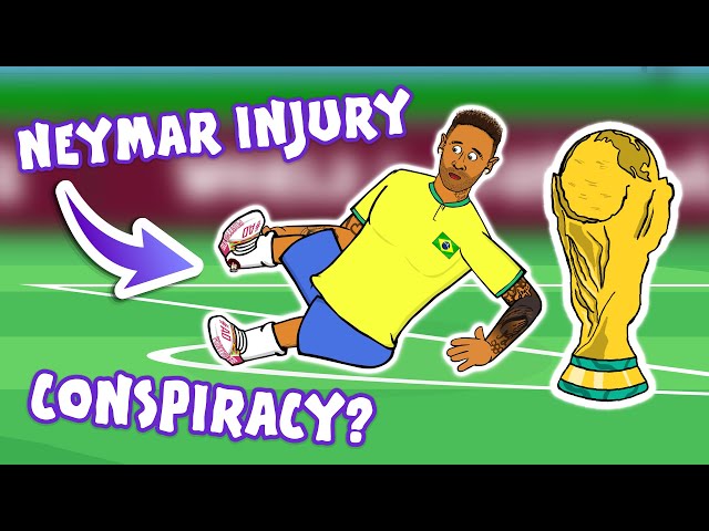 🚑NEYMAR INJURED!🚑 World Cup Conspiracy?