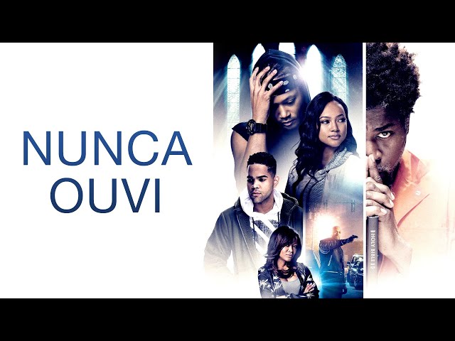 Nunca Ouvi | Filme Cristão em Português