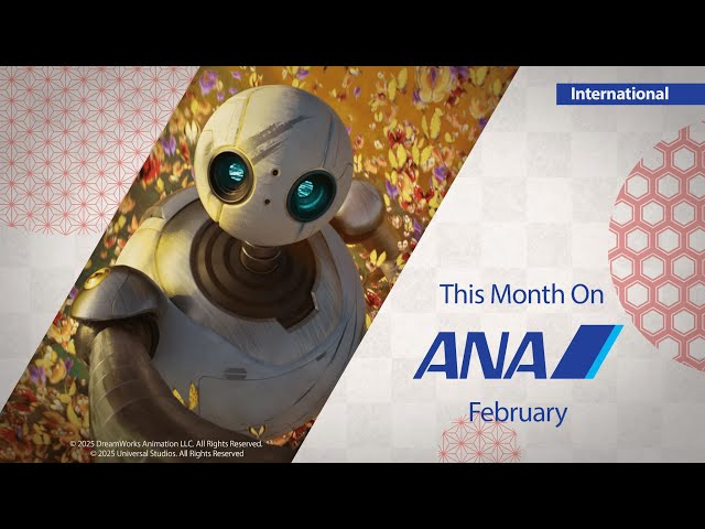 ANA2月の機内エンタメ_国際線 | Entertainment for February_International