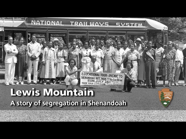 Lewis Mountain: A story of segregation in Shenandoah