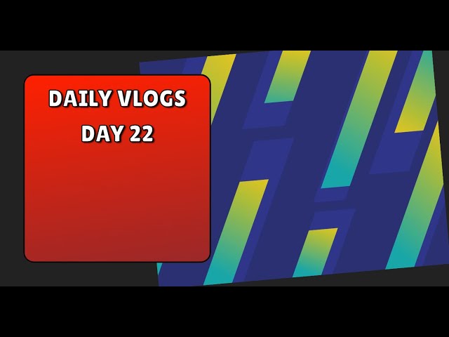 Daily Vlogs Day 22 By ASVLOGGER107