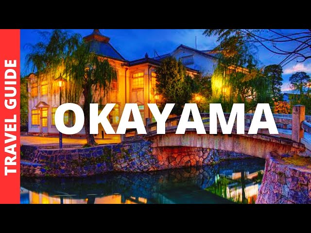 Okayama Japan Travel Guide: 16 BEST Things To Do In Okayama