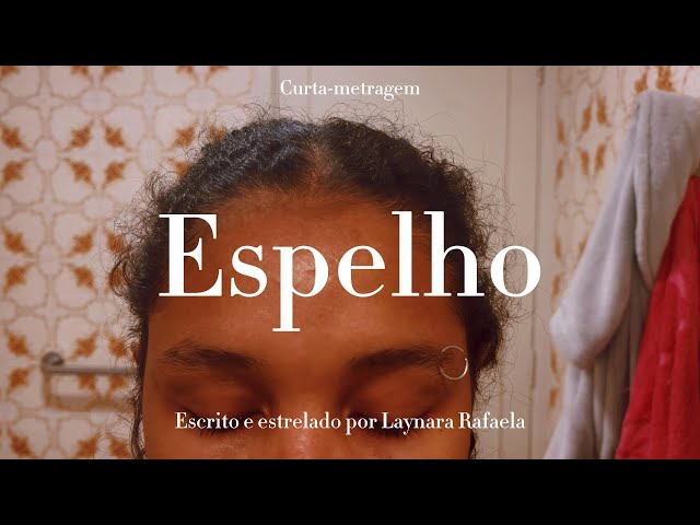 Espelho I Curta-metragem