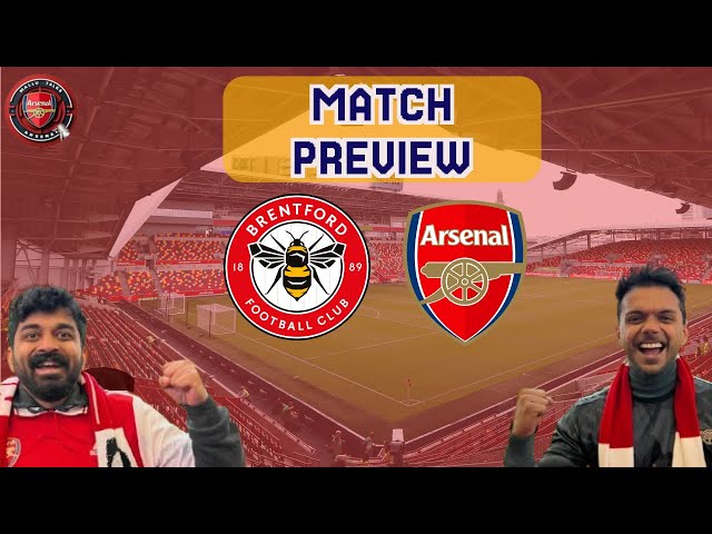 Brentford vs Arsenal Match Preview | EPL 2025 | Malayalam