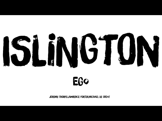 Ego - Islington