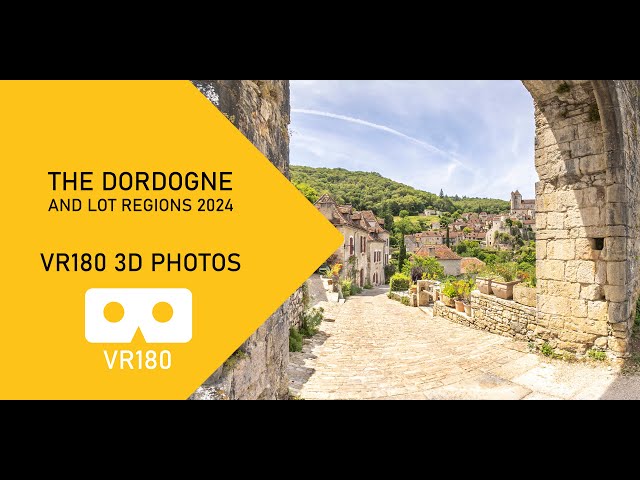 The Dordogne And Lot Regions In France, 3D photographs VR180 Canon RF 5.2mm F2.8L Dual Fisheye lens