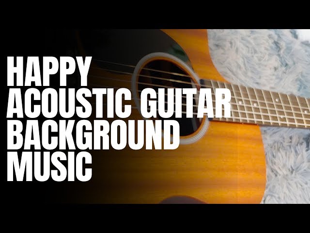 Happy Acoustic Guitar Music for Work - Background Bossa Nova Jazz Instrumental Music