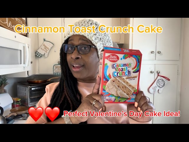 Valentine’s Day Cake Hack | Cinnamon Toast Crunch | #whatinGodsdeliciousname