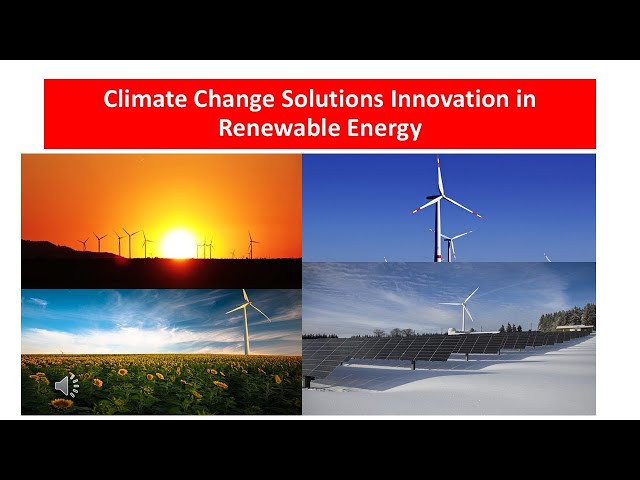 Climate Change Solutions Innovation in Renewable Energy USA