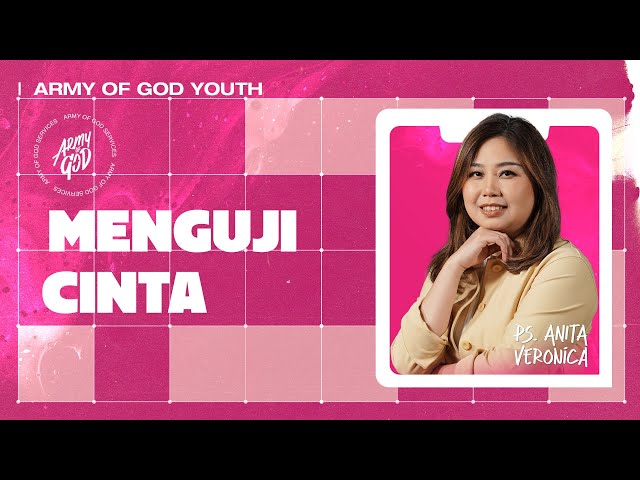 IBADAH AOG YOUTH - Menguji Cinta  - 15 Februari 2025 | Ps. Anita Veronica