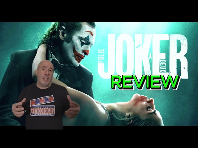 Joker: Folie à Deux - Movie Review/Reseña/Critica!