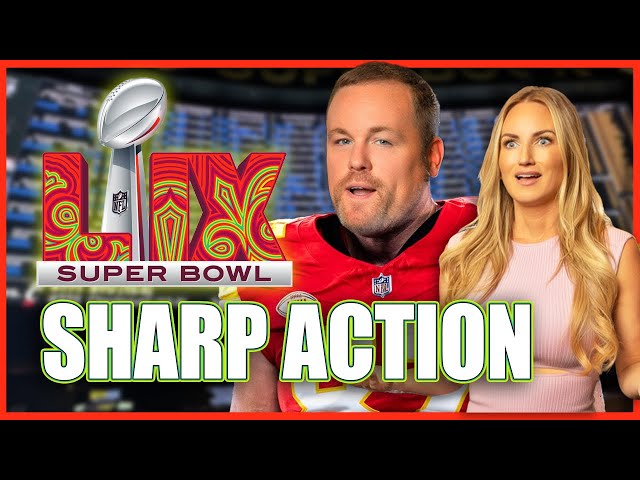 Super Bowl LIX Sharp Action Report from Las Vegas! | KELLY & MURRAY